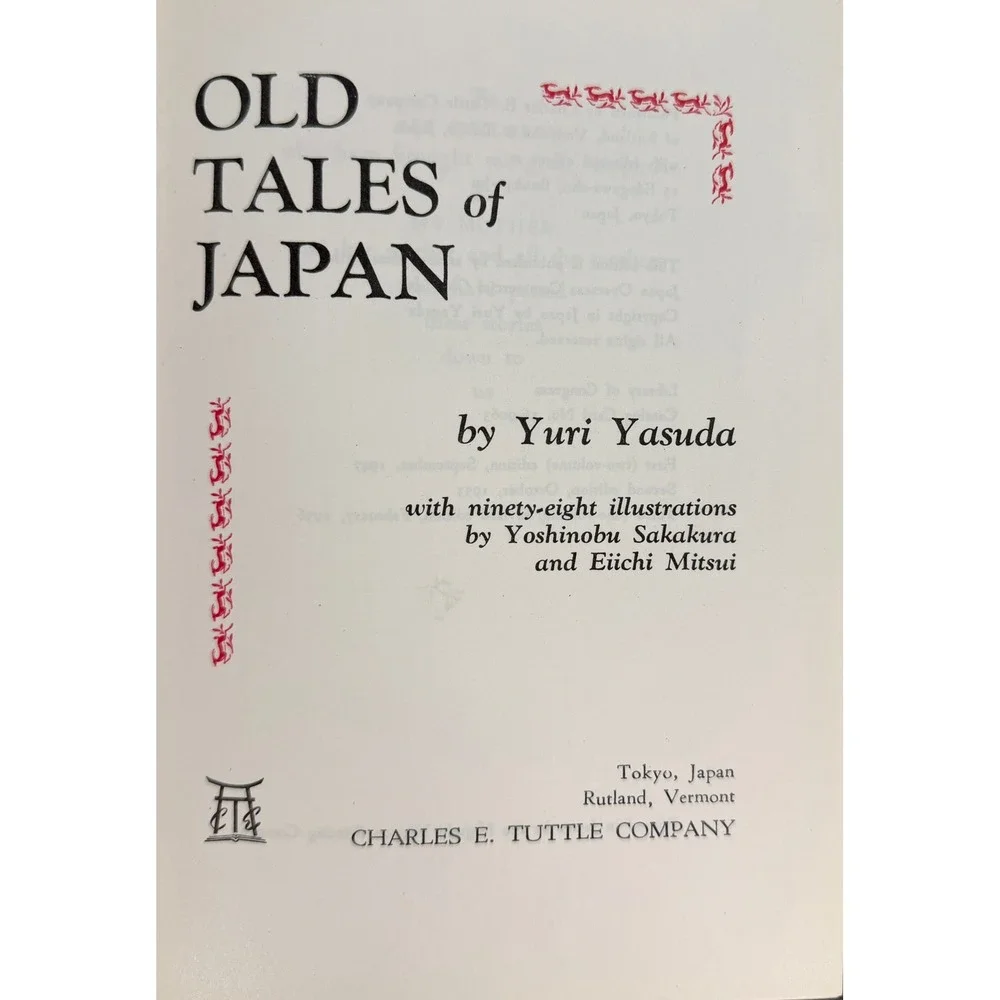 Old‎ Tales of Japan Yuri Yasuda 1956 3rd Ed Tuttle Illustrated Hardcover Book